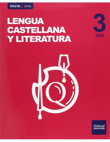 Lengua Castellana y Literatura 3º ESO Volumen Anual Inicia